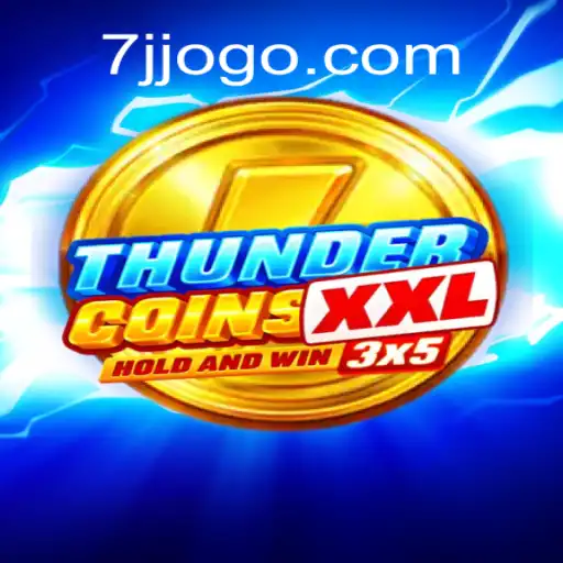 Descubra ThunderCoinsXxl: O Novo Fenômeno do Mundo dos Jogos